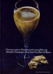 1973 Once you come to Almaden, you've come all the way. Almaden Champagnes. Brut, Extra Dry, Blanc de Blancs