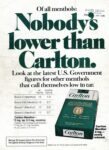 1976 Of all menthols. Nobody's lower than Carlton