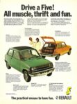1976 Renault 5. Drive a Five! All muscle, thrift and fun
