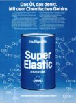 1977 Das Öl, das denkt. Mit dem Chemischen Gehirn. Super Elastic motor oel Aral