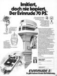 1977 Imitiert, doch nie kopiert. Der Evinrude 70 PS