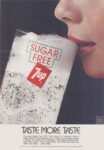 1978 Taste More Taste. Sugar Free 7UP