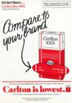 1983 Compare to your brand. Carlton 100's
