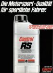 1986 Die Motorsport-Qualität für sportliche Fahrer. Castrol Formula RS