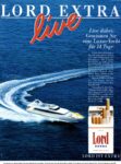 1986 Lord Extra live. Live dabei, Gewinnen Sie eine Luxus-Yacht für 14 Tage