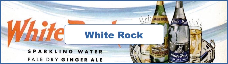 White Rock Ad and Poster Collection