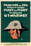 1917 Premiers au Feu Means In French First to Fight. In English U.S.Marines