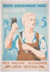 1922 Lithuanian Social Democratic Party. Vote for No. 5. We forge a socialist future for Lithuania