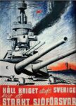 1936 Håll Kriget utanför Sverige kräv ett Starkt Sjöförsvar