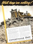 1941 We'll keep 'em rolling! Caterpillar