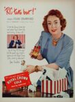 1947 'RC tastes best!' says Joan Crawford. Royal Crown Cola