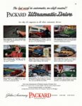 1949 Packard Ultramatic Drive. The last word in automatic, no-shift control!