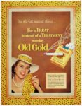 1951 No old-hat medical claims... For a Treat instead of a Treatment smoke Old Gold