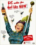1952 RC makes you feel like New! Royal Crown Cola
