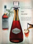 1955 The Whisky You Give And Serve With Pride Presents Its new decanter. Old Forester