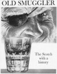 1962 Old Smuggler. The Scotch with a history