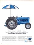 1963 Wet or dry, hot or cold, hilly or flat... Fordson's Big Blue Tractors...