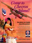 1968 Come to Chevron Island!, the natives are friendly ... the oil the greatest