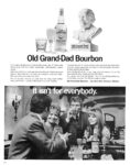 1969 Old Grand-Dad Bourbon it isn't for everybody