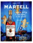 1969 Since 1715 Martell. Largest selling Cognac in the world