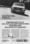 1970 Renault 12. Ei ole pahitteeksi, vaikka tiedättekin mitä merkitsee yliohjautuvuus. Tai aliohjautuvuus