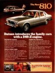 1978 Datsun 810. Datsun introduces the family cars with a 240-Z engine