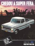 1979 Ford F-100 Super-Serie. Chegou A Super Fera