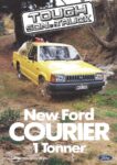 1985 Ford Courier 1 Tonner. Touch Son of a Truck