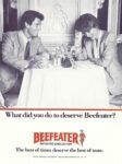 1987 What did you do to deserve Beefeater