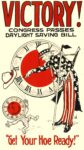 1918 Victory! Congress Passes Daylight Saving Bill. 'Get Your Hoe Ready!'