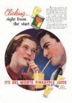 1937 Clicking... right from the start. It's Del Monte Pineapple Juice