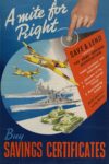 1939-45 A mite for Right. Buy Savings Certificates