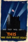 1940 'And They Will Say - 'This Was Our Finest Hour' The Priminster