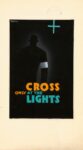 1940 Cross only at the Lights