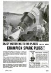 1940 Enjoy Motoring To Far Places with new Champion Spark Plugs!