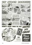 1940 Ol' Judge Robbins. Here's Your Pass To The Smoke-Joy Circle. Prince Albert
