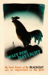 1940 Wait For Daylight, the last hours of the Blackout are as important as the first