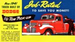 1941 Dodge 1/2-Ton Pickup. Job-Rated To Save You Money!