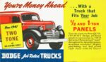 1941 Dodge Panel Trucks. You're Money Ahead...