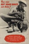 1942-45 You can Bet Your Boots on him!