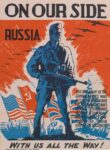 1942 On Our Side Russia. With Us All The Way!