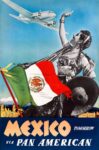 1946 Mexico Tomorrow via Pan American