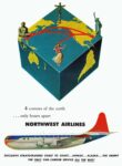 1952 4 corners of the earth ... only hours apart. Northwest Airlines