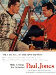 1956 Try it and see... no finer flavor anywhere. Paul Jones