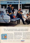 1957 Better all-round performance... one reason to depend on your Mobil dealer and his High Energy Gasoline