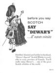 1961 before you say Scotch Say 'Dewar's' ... it never varies