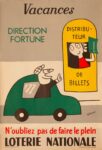 1962 Vacances Direction Fortune. N'oubliez pas de faire le plein Loterie Nationale