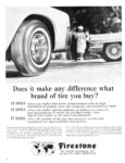 1964 Does it make any difference what brand of tire you buy. Firestone