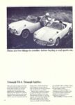 1965 Triumph TR-4. Triumph Spitfire. There are two things to consider before buying a real sports car
