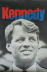 1968 Kennedy. Robert F. Kennedy Presidential Campaign